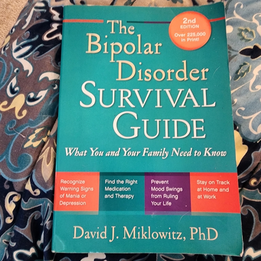 The Bipolar Disorder Survival Guide